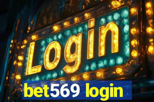 bet569 login